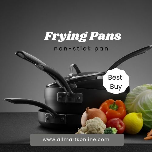 Frying Pans